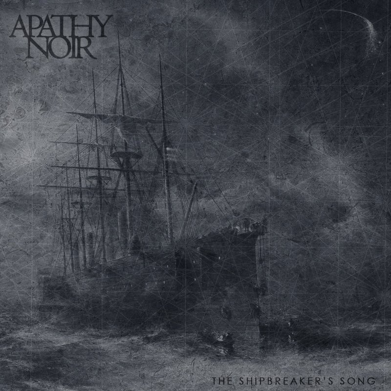 New Music: Apathy Noir - "The Shipbreaker's Song" Progressive Doom Metal/Melodic Death Metal