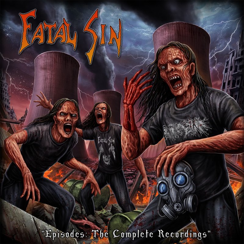 New Promo: Fatal Sin - Episodes: The Complete Recordings (Thrash Metal)