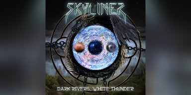 New Promo: Skyliner - Dark Rivers, White Thunder (Heavy/Power/Progressive Metal)