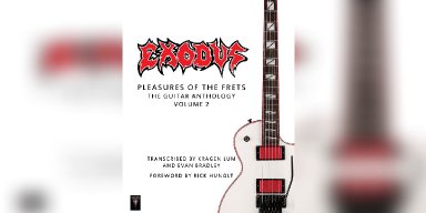 Sublevel Records Announces Exodus "Pleasures of the Frets: The Guitar Anthology Volume 2" Guitar Book