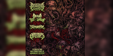 Excruciating Malformations Of Abhorrent Descent - 4 Way Split Featuring Defleshed & Gutted, Devour The Unborn, Slamentation And Inhuman Atrocities - Featured At Mtview Zine!