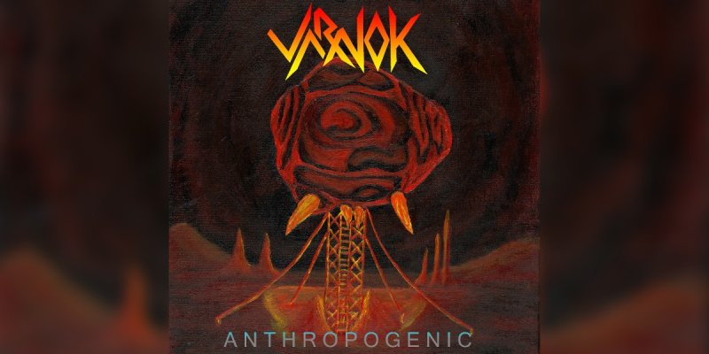 New Promo: Varnok - Anthropogenic - (Thrash Metal)