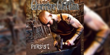 New Promo: Warrior Within - Persist - (Thrash Metal)