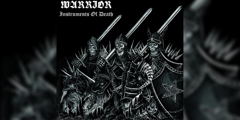 WARRIOR - Instruments Of Death - Featured At Arrepio Producoes!