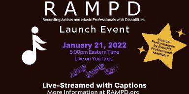 Jan. 21 RAMPD Launch Party (Disability Awareness in the Music Industry)