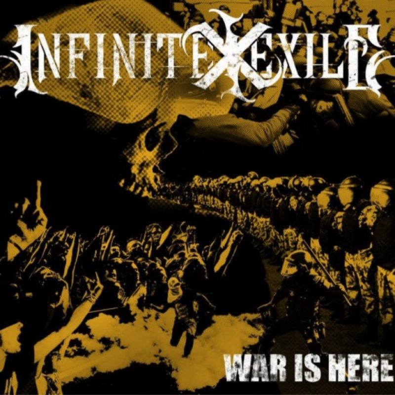 New Promo - Infinite Exile - War Is Here - (Groove Metal)