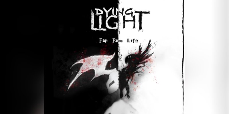 New Promo: Dying Light - Far From Life - (Heavy Metal)