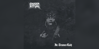 New Promo: CHUGGA RITUAL - In Trance​-​lah - (Extreme Metal)