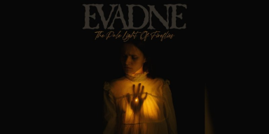 Evadne - The Pale Light Of Fireflies - Featured At Breathing the Core!