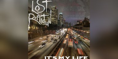 New Promo: Lost Reflection - It's my life (Bon Jovi Cover) - (Hard Rock)