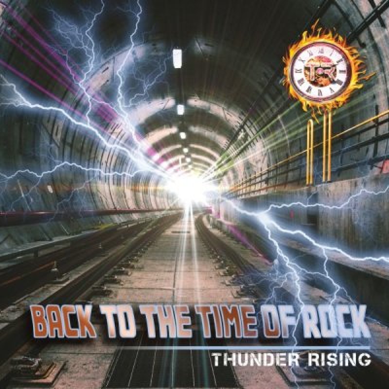 Thunder Rising - Back To The Time Of Rock - Reviewed By Flight of Pegasus!