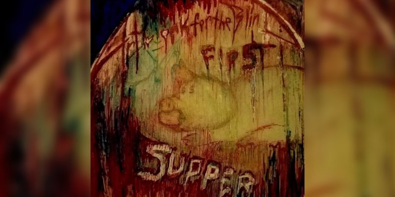 Artwork for the Blind – The First Supper - Featured At Metal Is Forged Here!