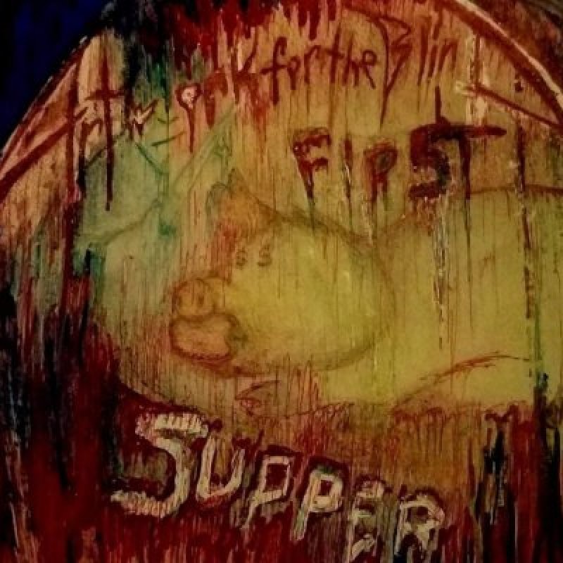 Artwork for the Blind – The First Supper - Featured At Metal Is Forged Here!