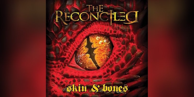 The Reconciled - Skin & Bones - Featured At Arrepio Producoes!