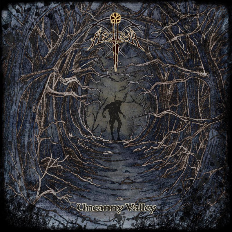 Aethyr - "Uncanny Valley"