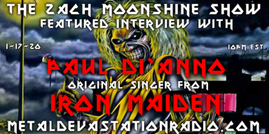Iron Maiden / Paul Di'Anno - Featured Interview - The Zach Moonshine Show - Featured At Screamer Magazine!