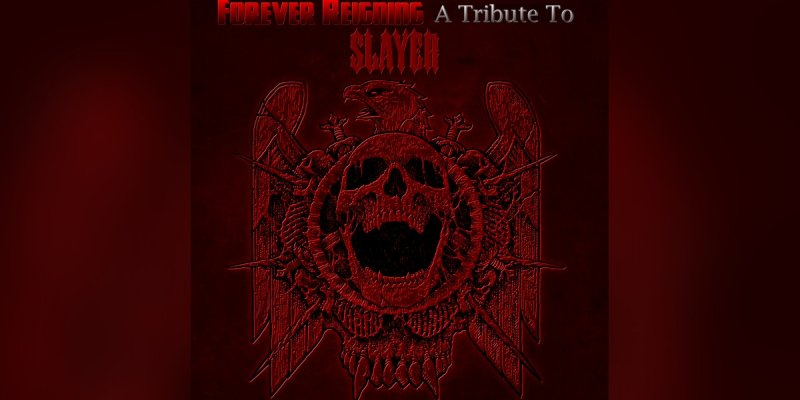 Forever Reigning (Compilation) - A Tribute To Slayer - Reviewed by Metal Gods TV!