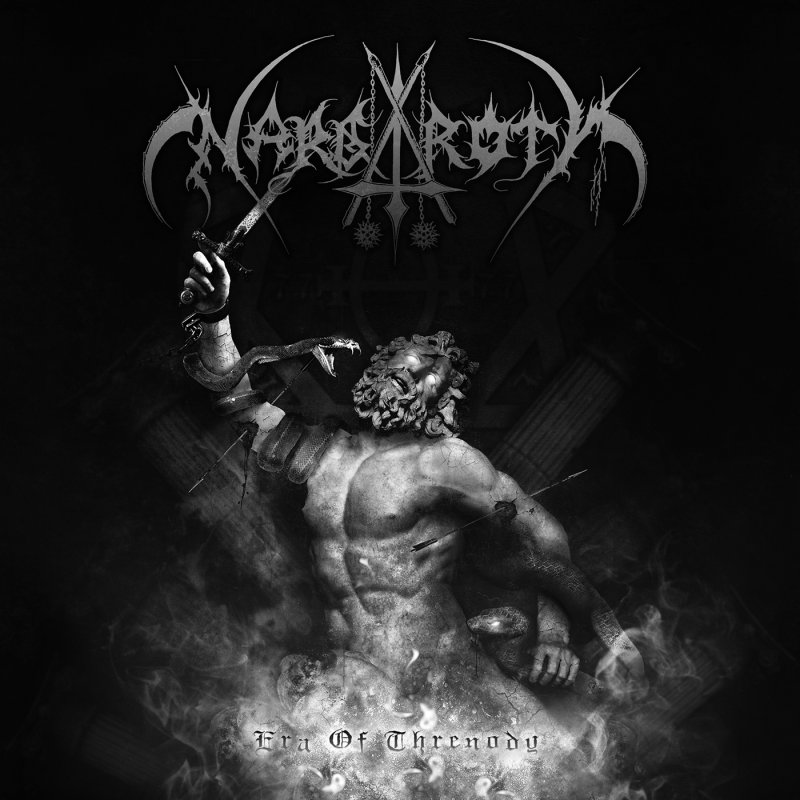 Nargaroth  - Era of Threnody 