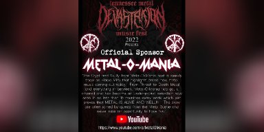 Metal-O-Mania- Sponsoring Tennessee Metal Devastation Music Fest!