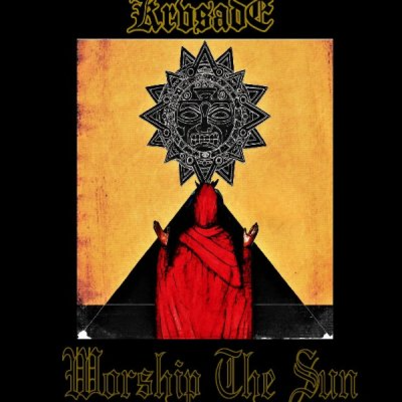 Krvsade (USA) - Worship The Sun EP - featured at Breathing the core!