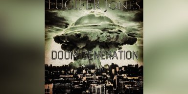 New Promo: Lucifer Jones -  Doom Generation - (Punk / Hardcore / Doom)