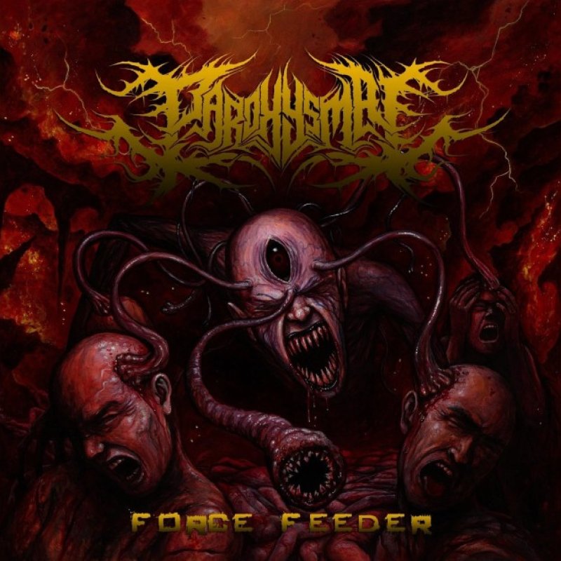 New Promo: Paroxysmal - Force Feeder - (Death Metal) (CDN Records)