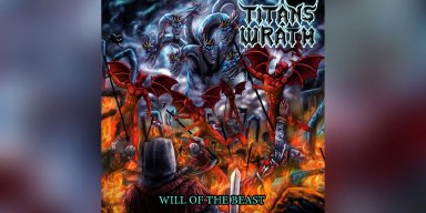 Titan’s Wrath - Will Of The Beast - Reviewed By HMP Magazine!