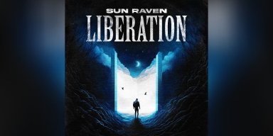 Sun Raven - Liberation - Featured & Interviewed By Rock Hard Italy!