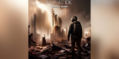 New Promo: Noisecide - Wasted Years (single) - (Industrial Metal Alternative)