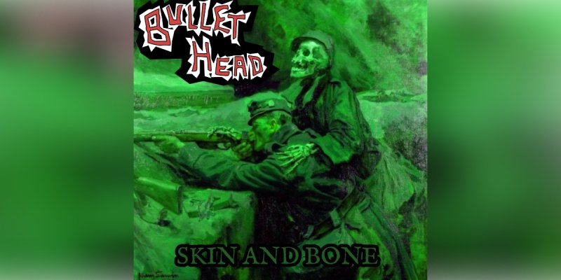 New Promo: Bullethead - Skin and Bone EP - (Metal)