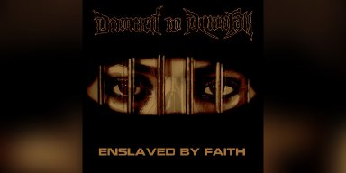 New Video: Damned To Downfal - Enslaved By Faith - (Industrial Black Metal)