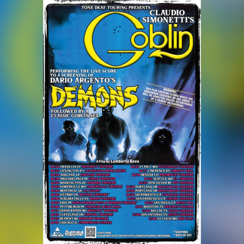 Claudio Simonetti's Goblin  Announces North American Tour,  Performing Score to 'Demons'  Along with Film Screening  ﻿+ "Best Of" Set