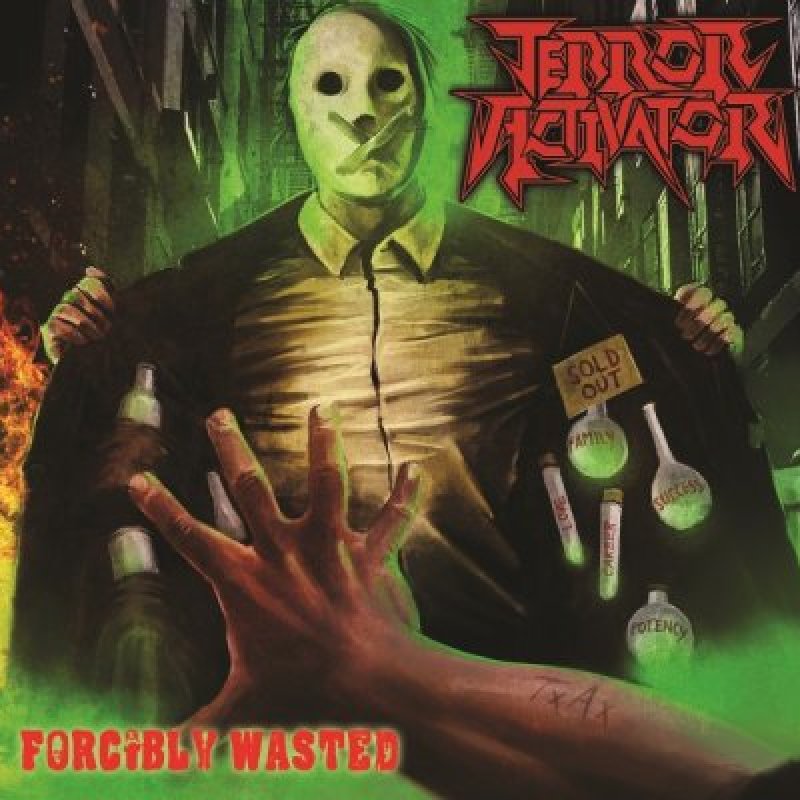 Terror Activator - Forcibly Wasted - Featured In Subtle Death Magazine!