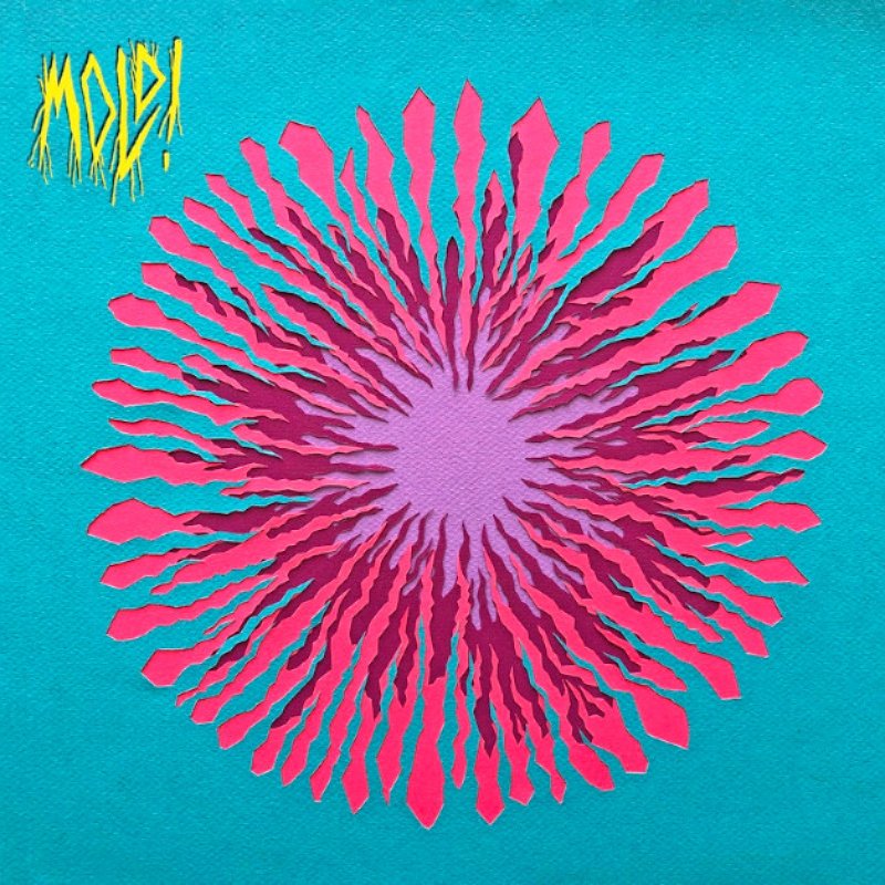 New Promo: MOLD! - Self Titled - (Alternative, punk, indie rock)