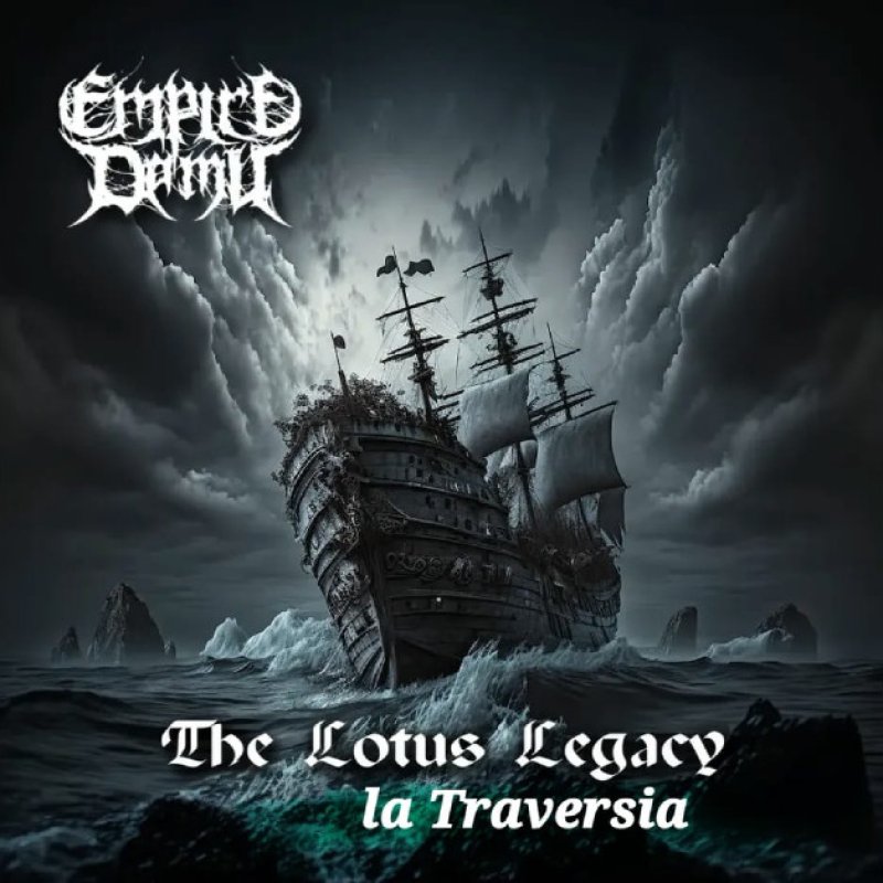 New Single: Empire de Mu - La Travesia - (Extreme Operatic Brutal Metal 280BPM)