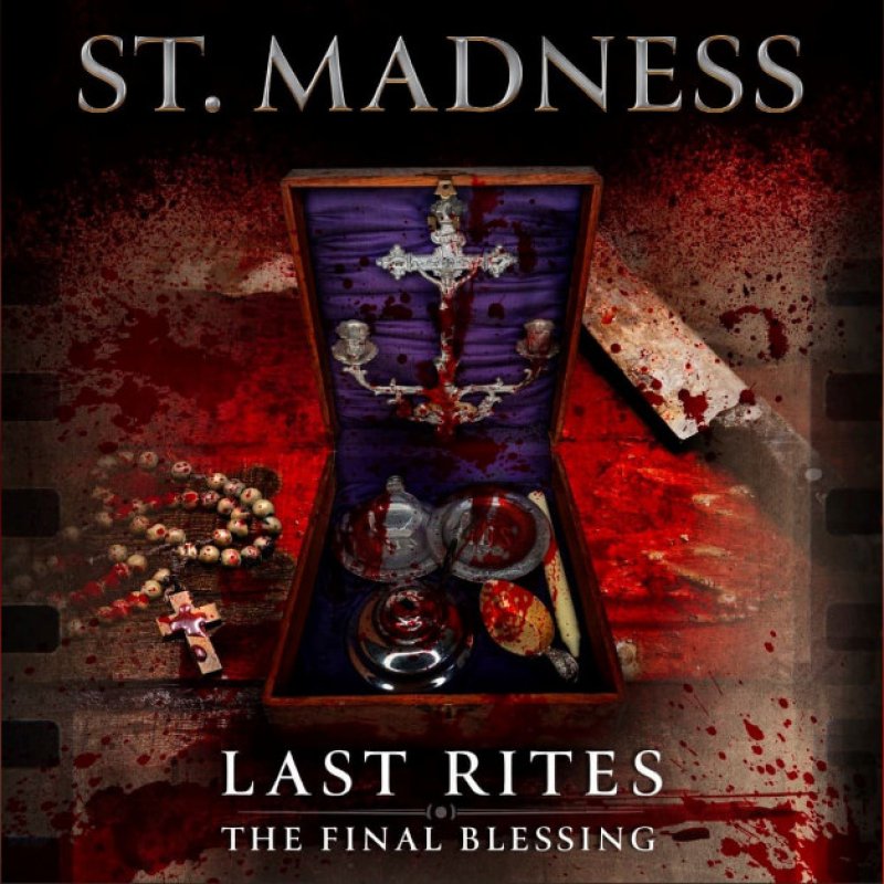 New Promo: ST. MADNESS - LAST RITES: The Final Blessing - (Heavy Metal)