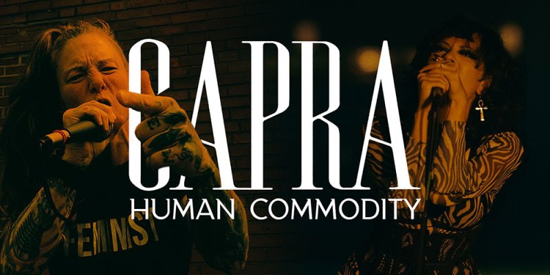  Capra Drops New Single / Video, "Human Commodity" (feat. Walls of Jericho's Candace Puopolo) 