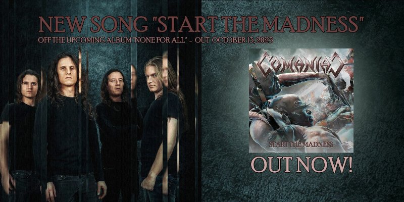 Comaniac release fourth single "START THE MADNESS" from their upcoming album "None for all"