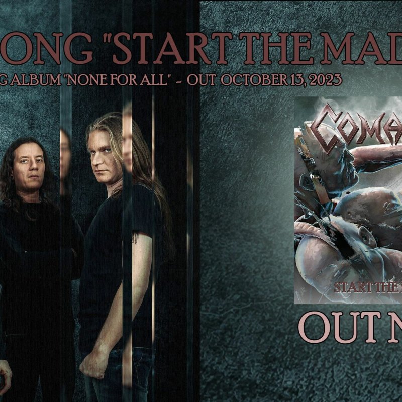 Comaniac release fourth single "START THE MADNESS" from their upcoming album "None for all"