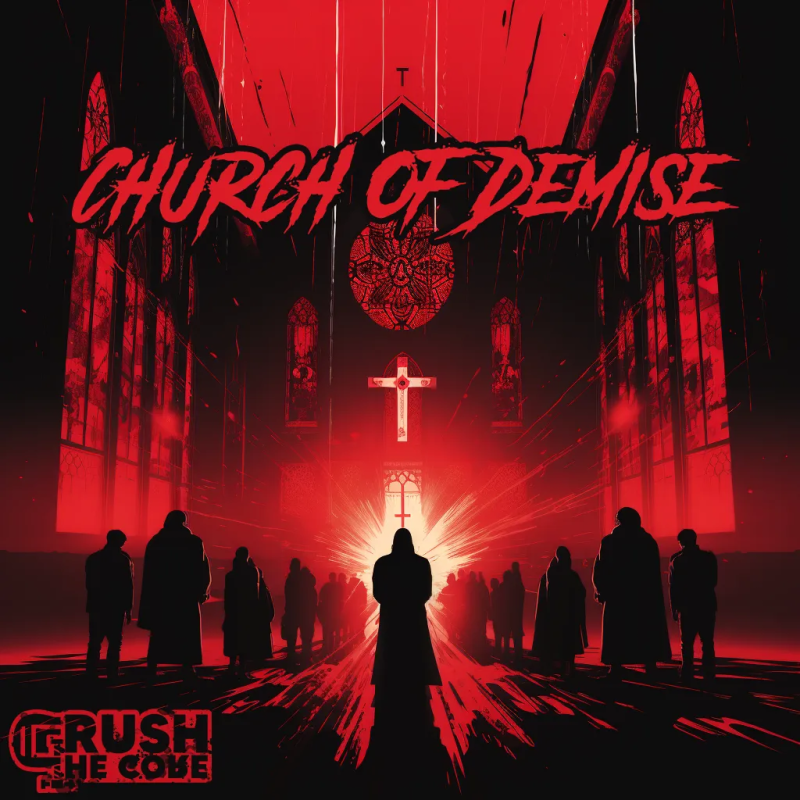 Canadian band Crush the Core releases "Church of Demise," a powerful anthem confronting religious manipulation with a nod to drumming legends.