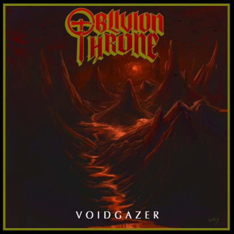 Oblivion Throne - Voidgazer EP - Reviewed By Metal Digest!