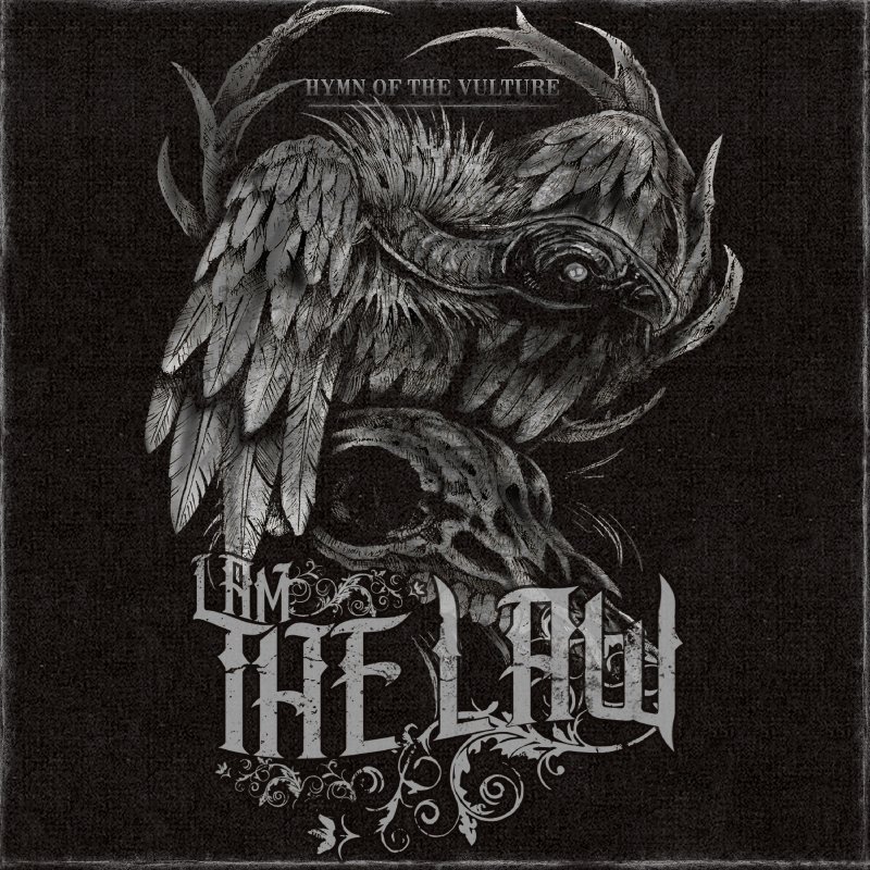 Hymn of the Vulture by I Am The Law