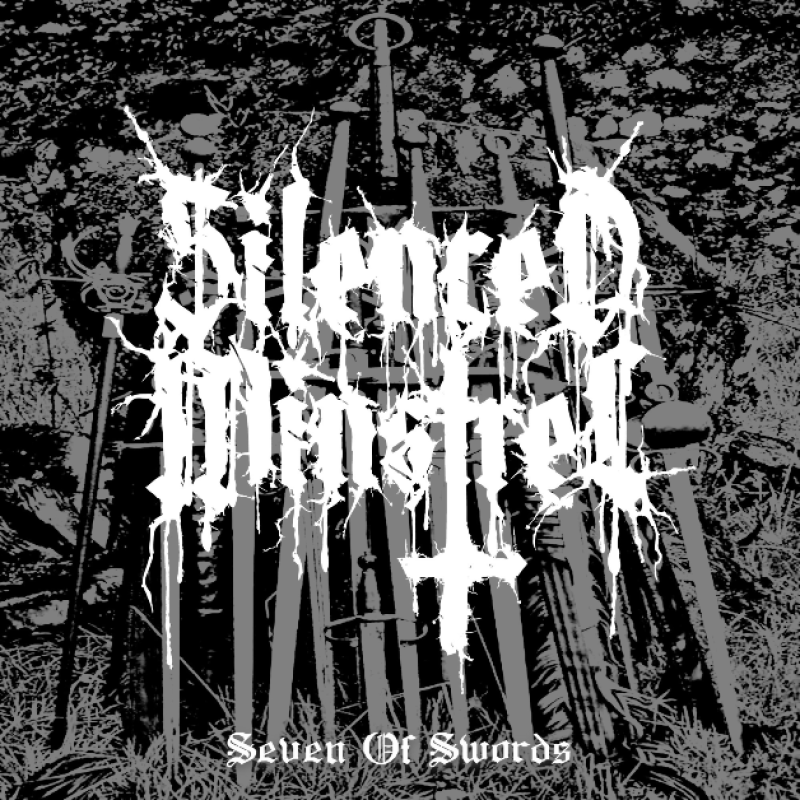 New Promo: Silenced Minstrel - Seven of Swords - (Black Metal)