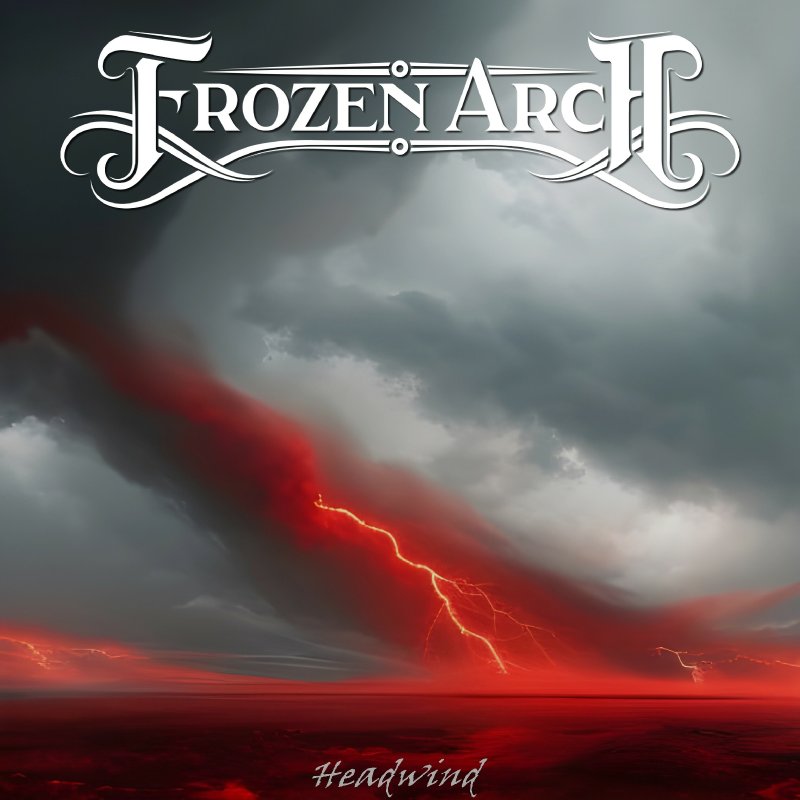 Frozen Arch releases their new single "Headwind," a fusion of heavy metal, hard rock, and progressive elements.