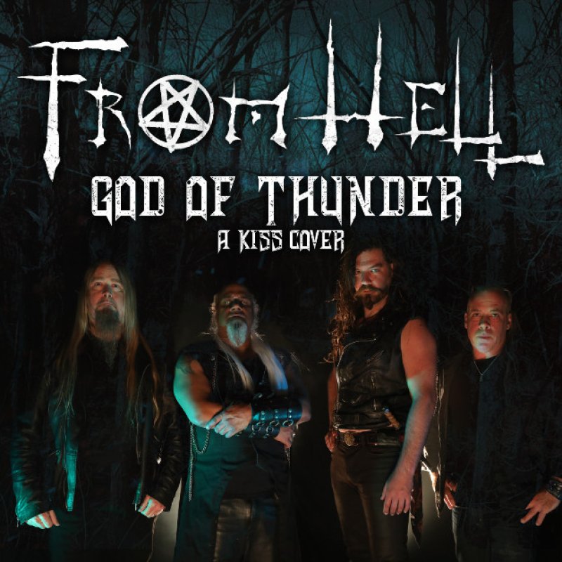 New Single: FROM HELL - God of Thunder (Kiss Cover) - (Blackened Horror Thrash Metal)