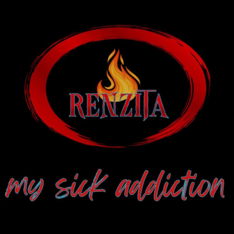 New Promo: Renzita - My Sick Addiction - (Hard Rock/ Metal)