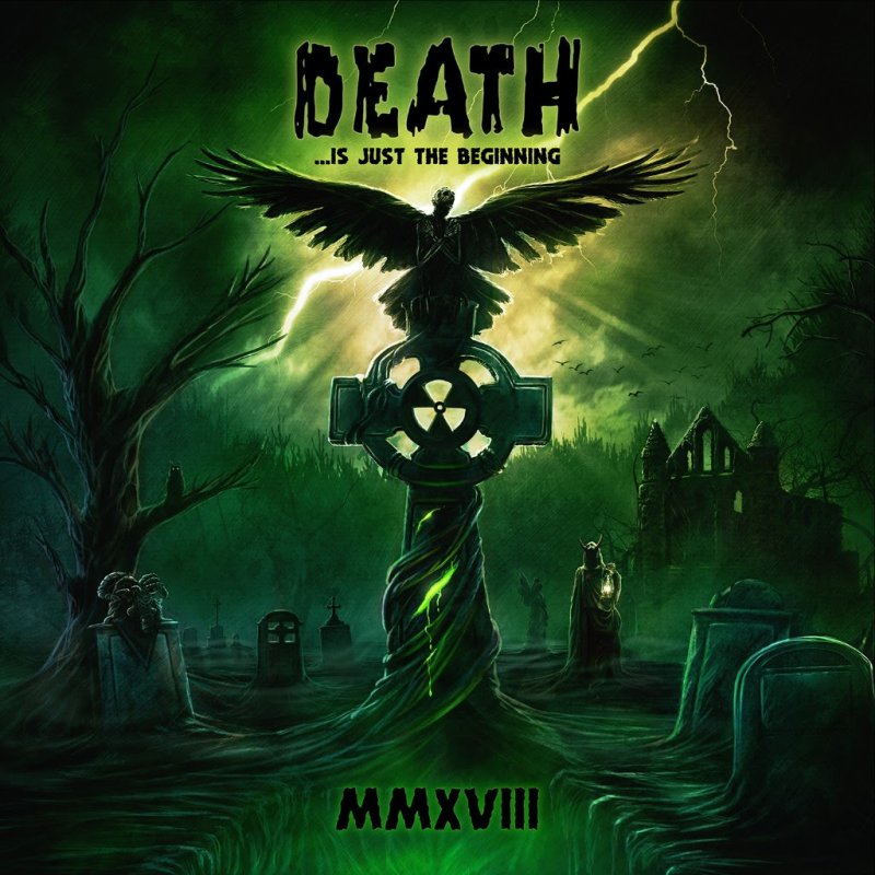 The legendary "Death...Is Just The Beginning" compilation is back!