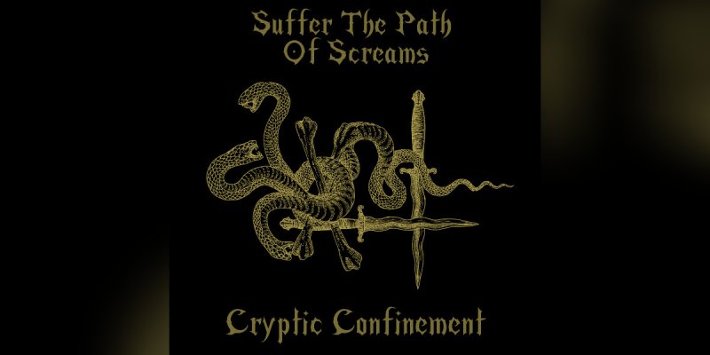 New Single: Cryptic Confinement - Suffer The Path Of Screams - (Black Metal, Thrash Metal, Instrumental)