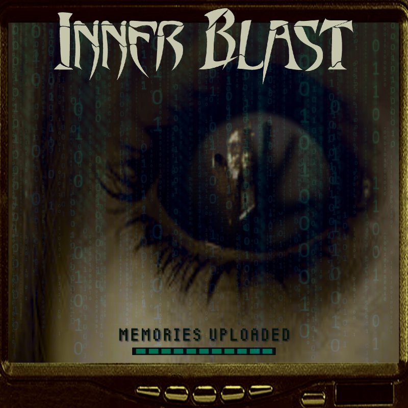 Inner Blast's EP "Memories Uploaded" combines two new tracks with three live songs from their concert for "Figment of the Imagination," showcasing the band's depth and evolution in the Death Metal genre.