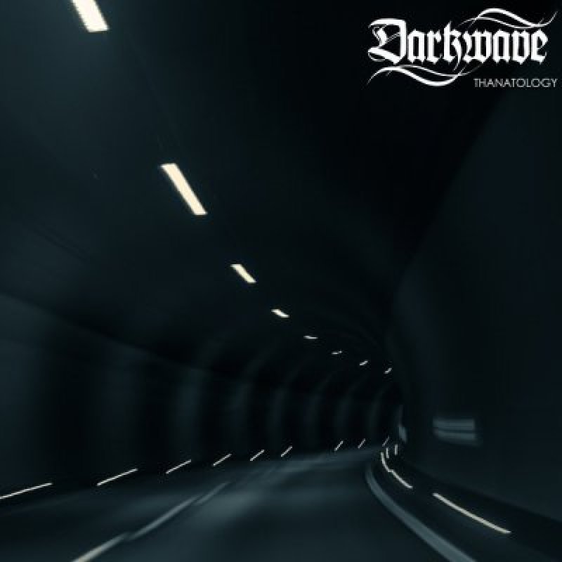 Darkwave - Thanatology - Reviewed By allaroundmetal!